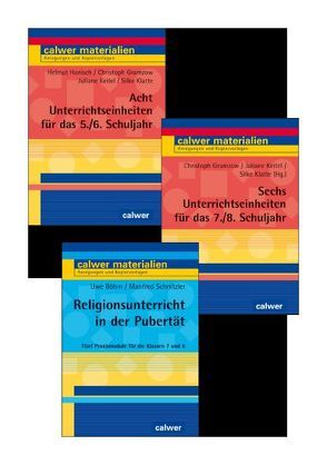 Kombi-Paket: Acht Unterrichtseinheiten für das 5./6. Schuljahr, Sechs Unterrichtseinheiten für das 7./8. Schuljahr, Religionsunterricht in der Pubertät von Böhm,  Uwe, Gramzow,  Christoph, Hanisch,  Helmuth, Keitel,  Juliane, Klatte,  Silke, Schnitzler,  Manfred