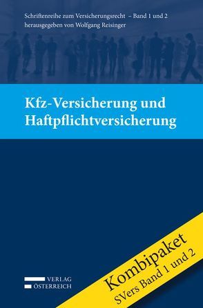 Kombipaket Kfz-Versicherung und Haftpflichtversicherung von Hartjes,  Karin, Janker,  Christoph, Kainz,  Martin, Michtner,  Nora, Reisinger,  Wolfgang