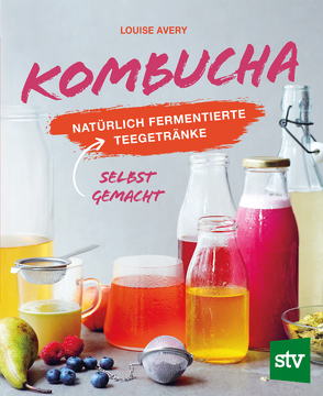 Kombucha von Avery,  Louise, Schön,  Nina