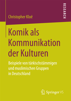 Komik als Kommunikation der Kulturen von Kloë,  Christopher