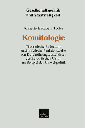 Komitologie von Töller,  Annette Elisabeth