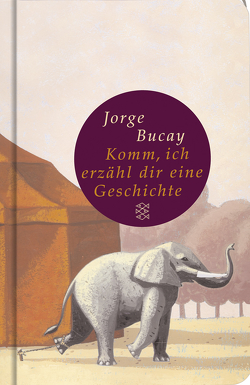 Komm, ich erzähl dir eine Geschichte von Bucay,  Jorge, Harrach,  Stephanie von