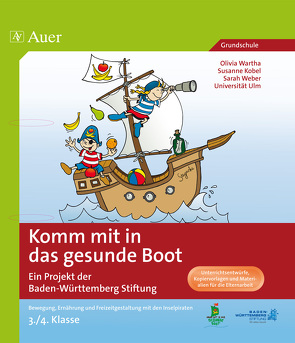 Komm mit in das gesunde Boot 3/4 von Kobel,  Susanne, Wartha,  Olivia, Weber,  Sarah