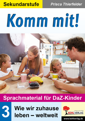 Komm mit! – Sprachmaterial für DaZ-Kinder von Thierfelder,  Prisca