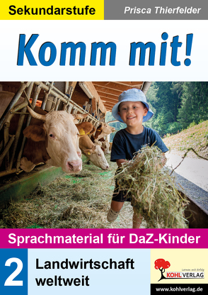 Komm mit! – Sprachmaterial für DaZ-Kinder von Thierfelder,  Prisca