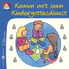 Komm mit zum Kindergottesdienst von Jacob,  Eve