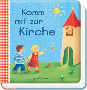 Komm mit zur Kirche von Krömer,  Astrid, Marquardt,  Vera