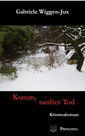 Komm, sanfter Tod von Wiggen-Jux,  Gabriele