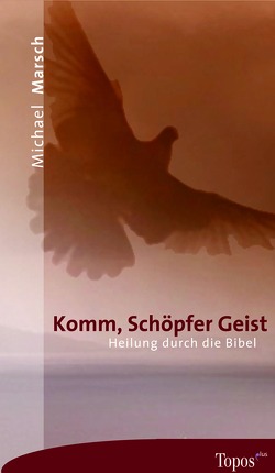 Komm, Schöpfer Geist von Marsch,  Michael