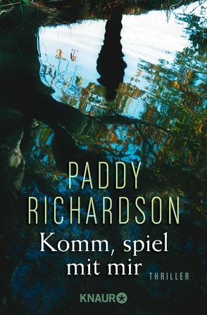 Komm, spiel mit mir von Bonné,  Eva, Richardson,  Paddy