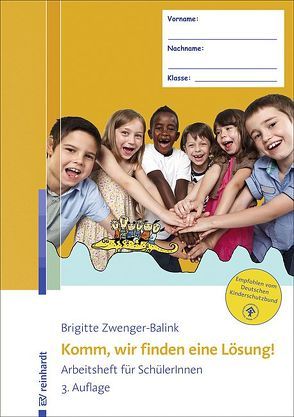 Komm, wir finden eine Lösung! von Zwenger-Balink,  Brigitte