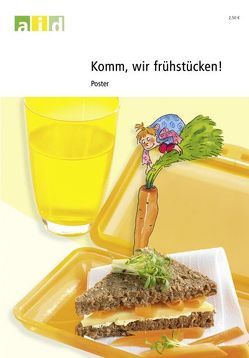 Komm, wir frühstücken! – Poster von Dr. Brüggemann,  Ingrid