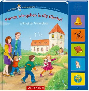 Komm, wir gehen in die Kirche! von Krämer,  Marina, Nußbaum,  Margret