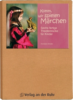 Komm, wir spielen Märchen von Schulte,  Hannelore