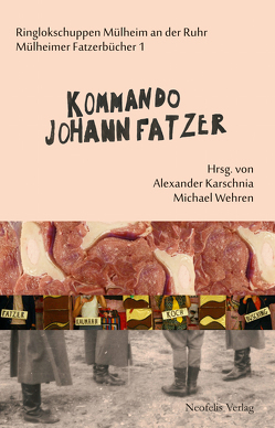 Kommando Johann Fatzer von Albrecht,  Melanie, andcompany&Co., Bergmann,  Holger, Brokof,  Jan, Föhr,  Salya, Frense,  Matthias, Georgi,  Steffen, Hannemann,  Moritz, Hass,  Ulrike, kainkollektiv, Karschnia,  Alexander, Lehmann,  Hans-Thies, Lettow,  Fabian, Link,  Jürgen, Losso,  Eduardo Guerreiro B., Loureiro,  Joao, Naumann,  Matthias, Nord,  Nicola, Quent,  Marcus, Ringlokschuppen Ruhr, Schmuck,  Mirjam, Seifert,  Katja, Spinnwerk Leipzig, Vinke,  Eva, Wehren,  Michael