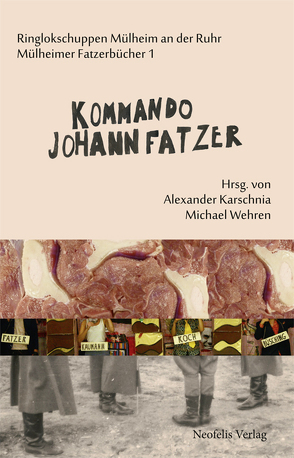 Kommando Johann Fatzer von Albrecht,  Melanie, andcompany&Co., Bergmann,  Holger, Brokof,  Jan, Föhr,  Salya, Frense,  Matthias, Georgi,  Steffen, Hannemann,  Moritz, Hass,  Ulrike, kainkollektiv, Karschnia,  Alexander, Lehmann,  Hans-Thies, Lettow,  Fabian, Link,  Jürgen, Losso,  Eduardo Guerreiro B., Loureiro,  Joao, Naumann,  Matthias, Nord,  Nicola, Quent,  Marcus, Ringlokschuppen Ruhr, Schmuck,  Mirjam, Seifert,  Katja, Spinnwerk Leipzig, Vinke,  Eva, Wehren,  Michael