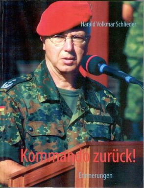 Kommando zurück! von Schlieder,  Harald Volkmar