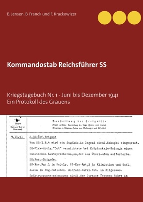 Kommandostab Reichsführer SS von Franck,  B., Jensen,  B., Krackowizer,  F.