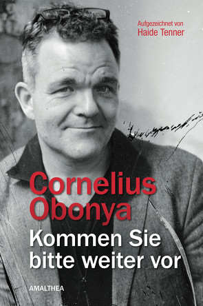 Kommen Sie bitte weiter vor von Obonya,  Cornelius, Tenner,  Haide