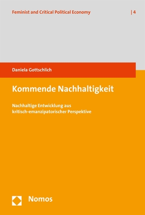 Kommende Nachhaltigkeit von Gottschlich,  Daniela