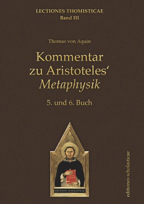 Kommentar zu Aristoteles‘ Metaphysik von von Aquin,  Thomas