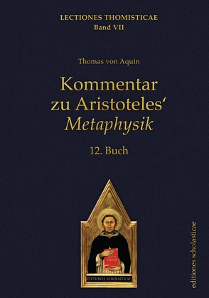 Kommentar zu Aristoteles‘ Metaphysik von von Aquin,  Thomas