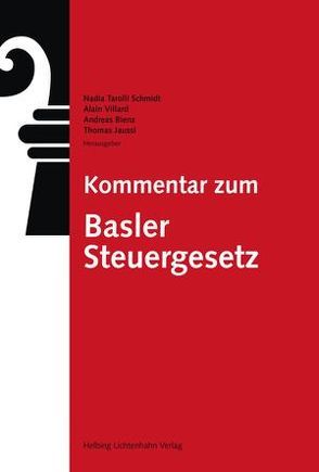 Kommentar zum Basler Steuergesetz von Affolter,  Pascale, Angehrn,  Michael, Biaggi,  Andreina, Bienz,  Andreas, Blank,  Paula, Briner,  Adrian, Catillon,  Eva, Del Degan,  Carole, Dellagiacoma,  Alfredo, Dillier,  Daniel, Eggenschwiler,  Fredy, Enz,  Christoph A., Flückiger,  Eric, Häfeli,  Christian, Hentz,  Thomas, Heuberger,  Nora, Hochstrasser,  Christian, Jäggi,  Daniel M., Jaussi,  Thomas, Jenoure,  Cédric-Olivier, Jermann,  Jana, Jordan,  Marc, Keller,  Vera, Koch,  Patrick, Kumral,  Eylem, Lachenmeier,  Pascal, Landmann,  Jacqueline, Ludwig,  Hubertus, Meier,  Debora S., Mühlebach,  Rebecca, Naef,  Joël, Pfirter,  Markus, Ramseier,  Thomas, Regli,  Florian, Rüegg,  Adrian, Ryser,  Kathrin, Safarik,  Frantisek J., Sarasin,  Christophe, Schilling,  Alexandra, Schilling,  Roman, Schneider,  Laurenz, Schwab,  Thomas, Sibold,  Marco, Simon,  Patrick, Stadlin,  Markus W., Stebler,  Isabelle, Steffen,  Hubert, Strobel,  Yves, Tarolli Schmidt,  Nadia, Treu,  Vivian, Van der Haegen,  Beatrice, Villard,  Alain, Walter,  Philip, Wamister,  Oliver, Weihrauch,  Ines, Wenk,  Thomas P., Widmer,  Daniel, Wirz,  Patrick, Wohlgemuth,  Sascha, Ziegler,  Philipp