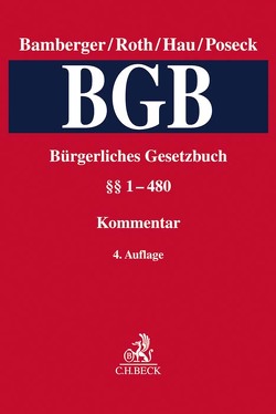 Bürgerliches Gesetzbuch Band 1: §§ 1-480 von Backert,  Wolfram, Bamberger,  Heinz Georg, Becker,  Jörn, Bub,  Peter, Dennhardt,  Joachim, Eckert,  Hans-Werner, Faust,  Florian, Flume,  Johannes W., Fritzsche,  Jörg, Gehrlein,  Markus, Grothe,  Helmut, Hau,  Wolfgang, Henrich,  Wolfgang, Janoschek,  Christian, Lorenz,  Stephan, Martens,  Sebastian, Maume,  Philipp, Müller-Christmann,  Bernd, Poseck,  Roman, Rohe,  Mathias, Roth,  Herbert, Rövekamp,  Klaus, Schäfer,  Hauke, Schmalenbach,  Dirk, Schmidt,  Hubert, Schöpflin,  Martin, Spindler,  Gerald, Sutschet,  Holger, Wendtland,  Holger