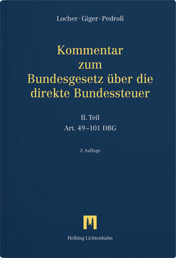 Kommentar zum Bundesgesetz über die direkte Bundessteuer von Giger,  Ernst, Locher,  Peter, Pedroli,  Andrea