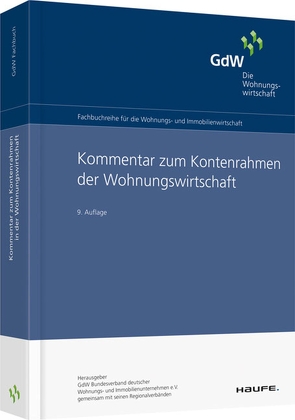 Kommentar zum Kontenrahmen der Wohnungswirtschaft von e.V.,  GdW Bundesverband deutscher Wohnungs- und Immobilienunternehmen