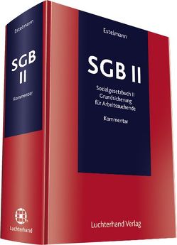 Kommentar zum SGB II von Estelmann,  Martin