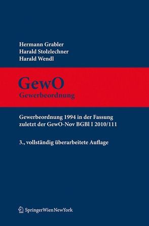 Kommentar zur GewO von Grabler,  Hermann, Stolzlechner,  Harald, Wendl,  Harald