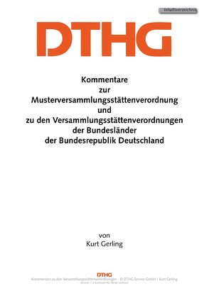 Kommentar zur Muster-Versammlungsstättenverordnung (MVStättV) und zu den VStättVen der Länder von Gerling,  Kurt