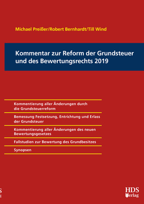 Kommentar zur Reform der Grundsteuer und des Bewertungsrechts 2019 von Bernhardt,  Robert, Preißer,  Michael, Wind,  Till Kristian