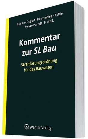 Kommentar zur SL-Bau von Englert,  Klaus, Franke,  Horst, Kuffer,  Johann