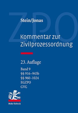 Kommentar zur Zivilprozessordnung von Althammer,  Christoph, Bartels,  Klaus, Berger,  Christian, Bork,  Reinhard, Brehm,  Wolfgang, Bruns,  Alexander, Domej,  Tanja, Jacobs,  Matthias, Jacoby,  Florian, Jonas,  Martin, Kern,  Christoph A., Muthorst,  Olaf, Roth,  Herbert, Schlösser,  Peter, Stein,  Friedrich, Thole,  Christoph, Wagner,  Gerhard, Würdinger,  Markus