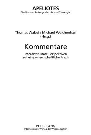 Kommentare von Wabel,  Thomas, Weichenhan,  Michael