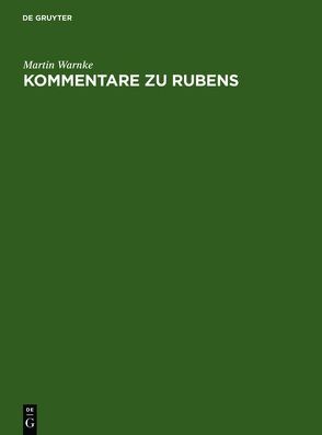 Kommentare zu Rubens von Warnke,  Martin