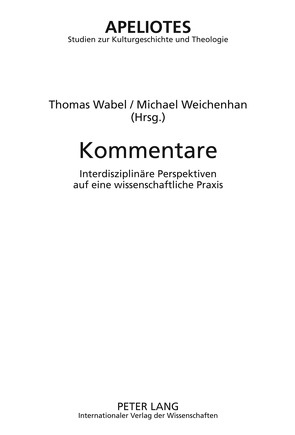 Kommentare von Wabel,  Thomas, Weichenhan,  Michael