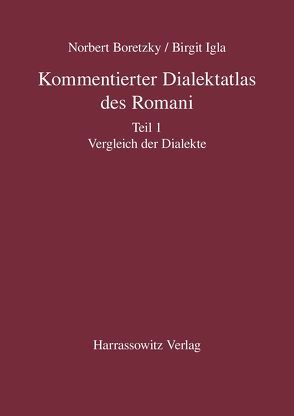 Kommentierter Dialektatlas des Romani von Boretzky,  Norbert, Igla,  Birgit