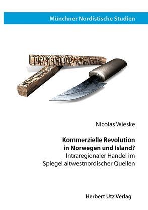 Kommerzielle Revolution in Norwegen und Island? von Wieske,  Nicolas