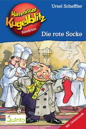 Kommissar Kugelblitz 01. Die rote Socke von Gerber,  Hannes, Scheffler,  Ursel