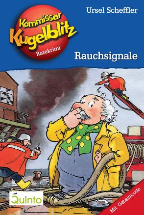 Kommissar Kugelblitz 15. Rauchsignale von Gerber,  Hannes, Scheffler,  Ursel