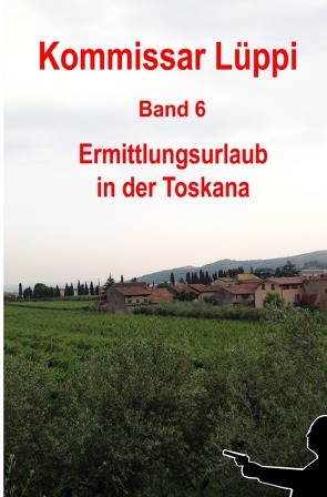 Kommissar Lüppi / Kommissar Lüppi – Band 6 von Schmitz,  Markus