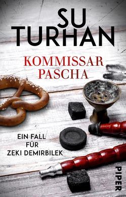 Kommissar Pascha von Turhan,  Su