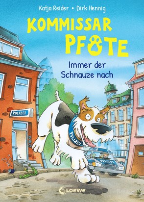 Kommissar Pfote (Band 1) – Immer der Schnauze nach von Hennig,  Dirk, Reider,  Katja