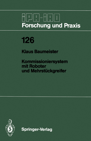 Kommissioniersystem mit Roboter und Mehrstückgreifer von Baumeister,  Klaus