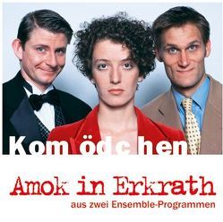 Kom(m)ödchen: Amok in Erkrath von Ehring,  Christian, Jacobs,  Dietmar, Maier-Bode,  Martin