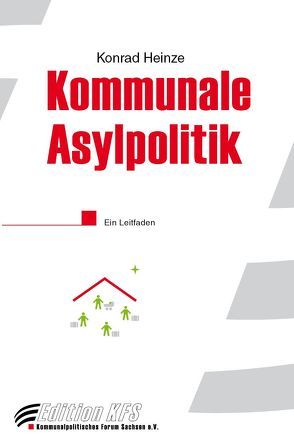 Kommunale Asylpolitik von Heinze,  Konrad