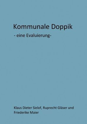 Kommunale Doppik von Gläser,  Ruprecht, Maier,  Friederike, Sielof,  Klaus Dieter